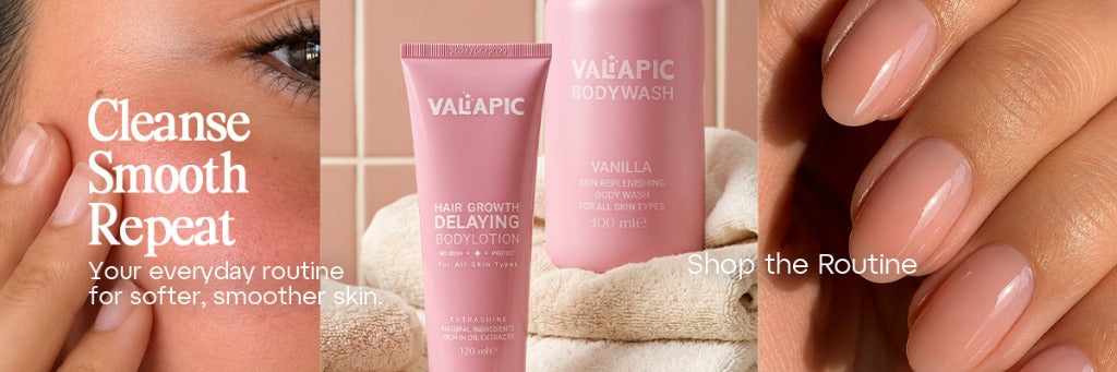 Cleanse Smooth Repeat - VALiAPIC Smooth Skin Routine